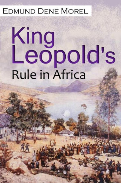 King Leopold's Rule in Africa