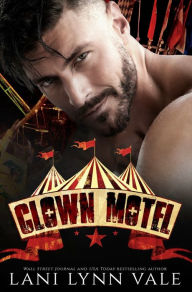 Title: Clown Motel, Author: Lani Lynn Vale