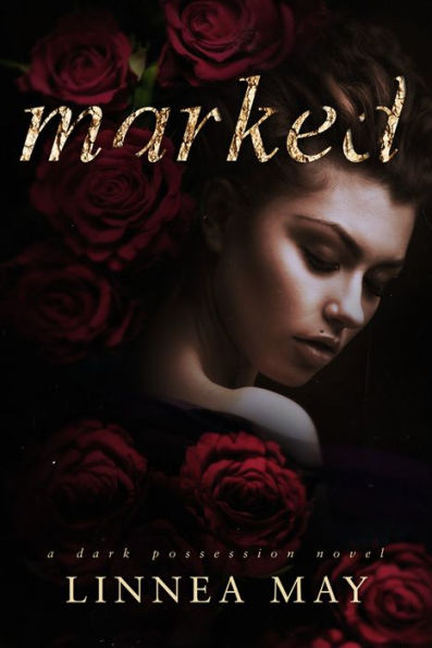 Marked: A Dark Romantic Suspense