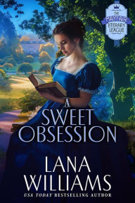 Title: A Sweet Obsession, Author: Lana Williams