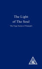 The Light of the Soul: The Yoga Sutras of Patanjali