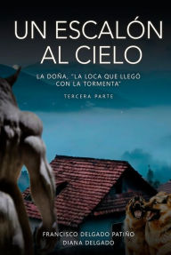 Title: Un escalón al cielo: La Doña, 