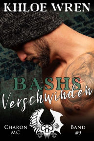 Title: Bashs Verschwinden, Author: Khloe Wren