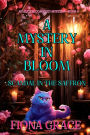 A Mystery in Bloom: Scandal in the Saffron (An Alice Bloom Cozy MysteryBook 4)