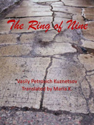 Title: The Ring of Nine, Author: Vasily Kuznetsov