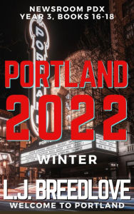 Title: PDX Portland 2022 Winter, Author: L. J. Breedlove