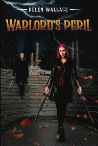 Title: Warlord's Peril, Author: Helen Wallace