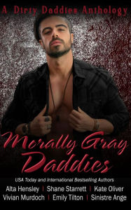 Title: Morally Gray Daddies, Author: Alta Hensley