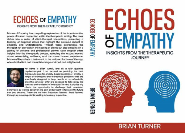 Echoes of Empathy: Insights from the Therapeutic Journey