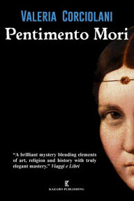 Title: Pentimento Mori, Author: Valeria Corciolani