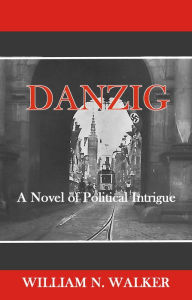 Title: Danzig, Author: William Walker