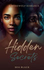 Hidden Secrets: BBW Paranormal Shape Shifter Romance