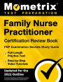 Family Nurse Practitioner Certification Review Book - FNP Examination Secrets Study Guide, Full-Length Practice Tests: [Updated for 2022 Outline]