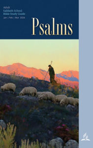 Title: Psalms: Adult Bible Study Guide 1Q 2024, Author: Dragoslava Santrac