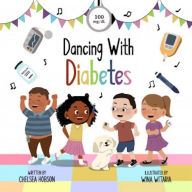 Title: Dancing With Diabetes, Author: Chelsea Hobson