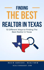 Title: Finding The Best Realtor in Texas, Author: Nasir Qureshi