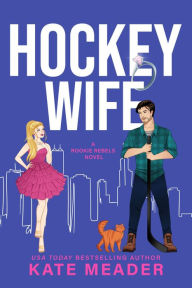 Title: Hockey Wife, Author: Kate Meader
