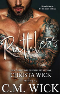 Title: Ruthless: Dangerous Protector, Author: Christa Wick