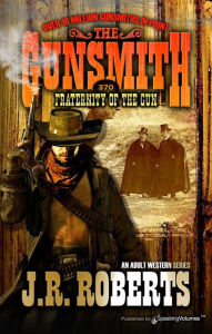 Title: Fraternity of the Gun, Author: J. R. Roberts