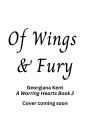 Of Wings and Fury: A Standalone Romeo and Juliet Fantasy Romance Retelling (A Warring Hearts Novel)