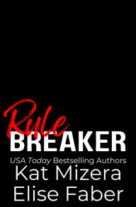 Title: Rulebreaker, Author: Elise Faber