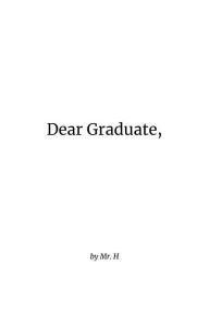 Title: Dear Graduate,, Author: Michael Hernandez