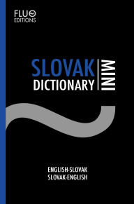 Title: Slovak Mini Dictionary, Author: J. N. Zaff