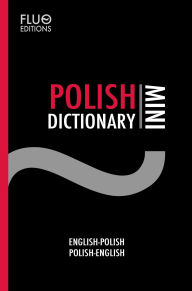 Title: Polish Mini Dictionary, Author: J. N. Zaff