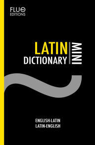 Title: Latin Mini Dictionary, Author: J. N. Zaff