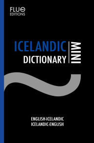 Title: Icelandic Mini Dictionary, Author: J. N. Zaff