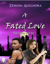 Title: A Fated Love, Author: Domina Alexandra