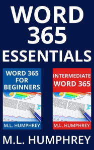 Title: Word 365 Essentials, Author: M. L. Humphrey
