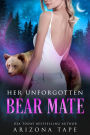 Her Unforgotten Bear Mate
