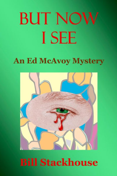 But Now I See