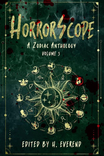 HorrorScope: A Zodiac Anthology, Volume 3