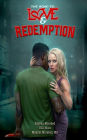 THE ROAD TO LOVE AND REDEMPTION