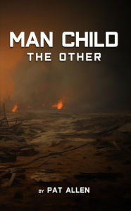 Title: Man-Child: The Other, Author: Pat Allen