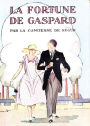 La Fortune de Gaspard La Fortune de Gaspard (Edition Intégrale - Version Entièrement Illustrée) par Comtesse de Ségur