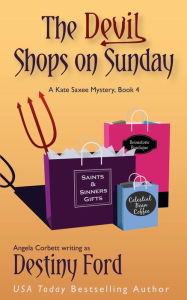 Title: The Devil Shops on Sunday, Author: Destiny Ford