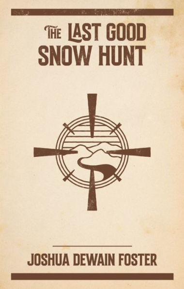 The Last Good Snow Hunt