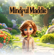 Title: Mindful Maddie, Author: Katherine Hyatt