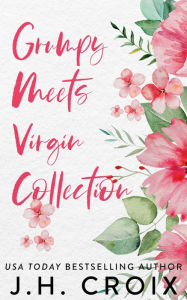 Title: Grumpy Meets Virgin Collection, Author: J. H. Croix