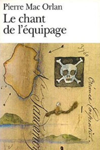 Le Chant de l'équipage (Edition Intégrale en Français - Version Entièrement Illustrée) French Edition