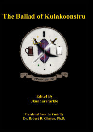 Title: The Ballad Of Kulakoonstru, Author: Robert Clinton