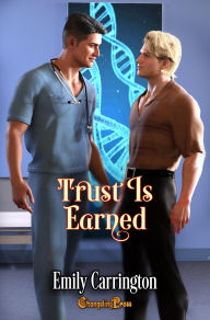 Title: Trust is Earned (Medically Necessary 1): A Searchlight Paranormal Romance, Author: Emily Carrington