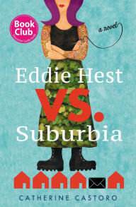 Title: Eddie Hest vs. Suburbia, Author: Catherine Castoro