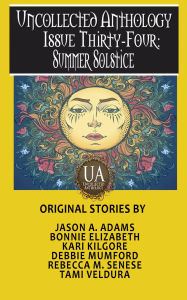 Title: Summer Solstice, Author: Rebecca M. Senese