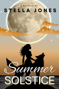 Title: Summer Solstice, Author: Stella Jones
