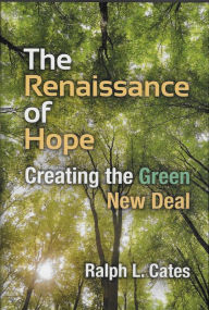 Title: The Renaissance Of Hope, Author: Ralph L. Cates