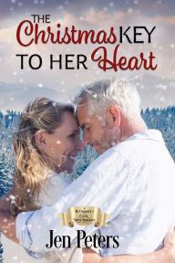 Title: The Christmas Key to Her Heart, Author: Jen Peters